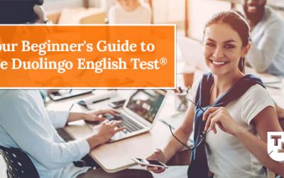 Your Beginner’s Guide to the Duolingo English Test®